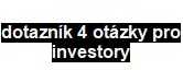 ID 27000 dotaznk 4 otzky pro investory
